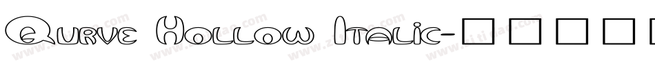 Qurve Hollow Italic字体转换
